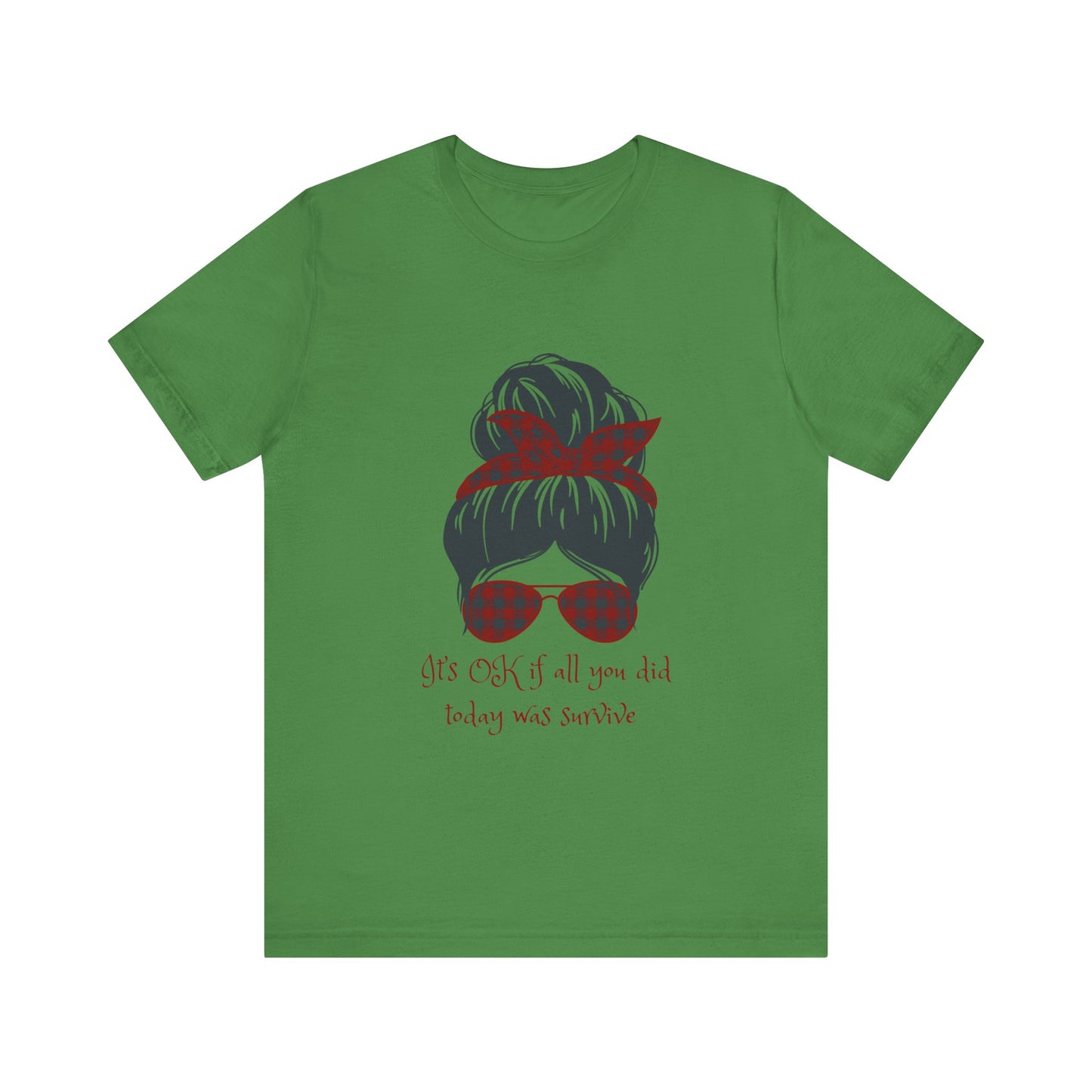 Survive the Day T-Shirt