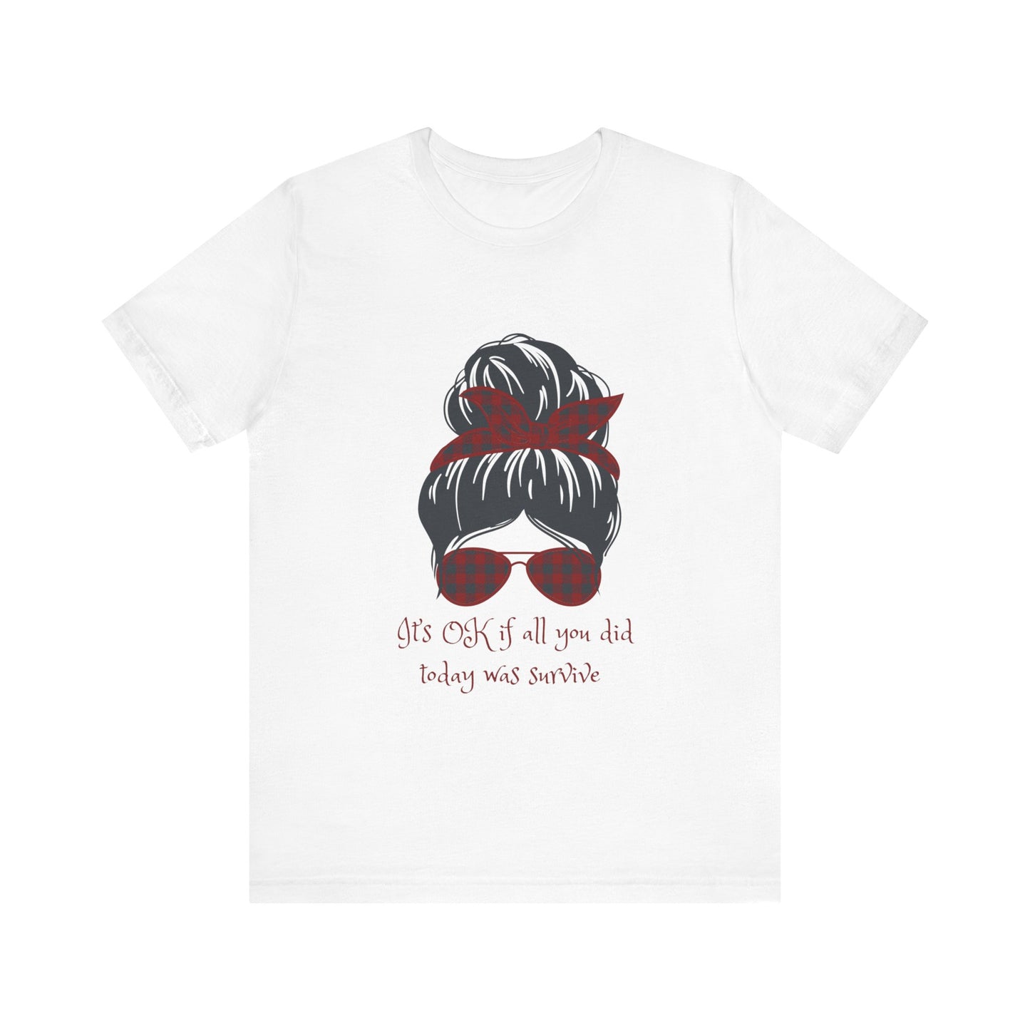 Survive the Day T-Shirt